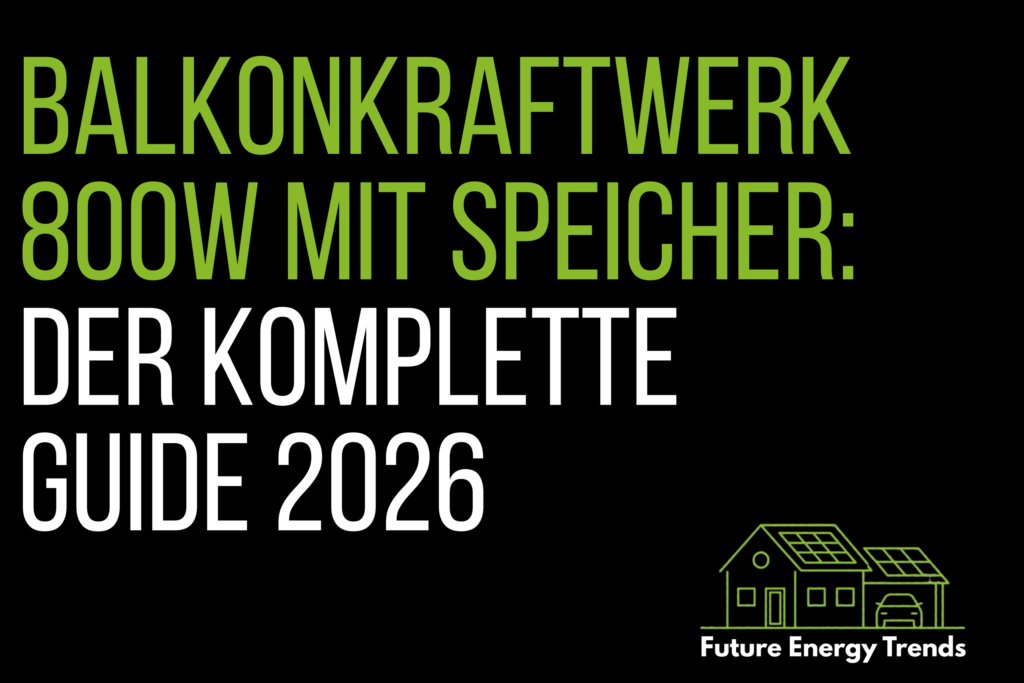 Balkonkraftwerk 800W